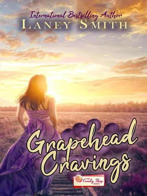 Title details for Grapehead Craving by Laney Smith - Wait list